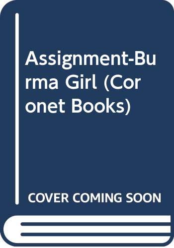 Buy Assignment-Burma Girl (Coronet Books) — BookShops.in