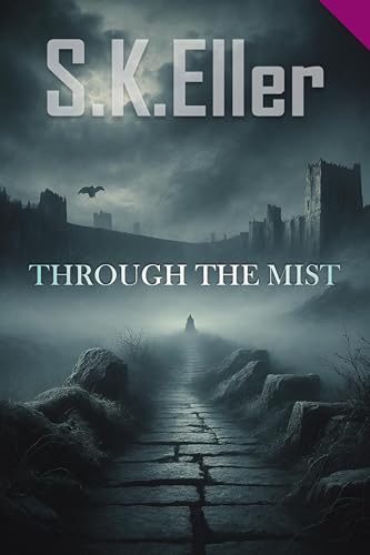 Through the Mist (Mist Book 1)