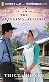 The Kissing Bridge (Seven Brides for Seven Bachelors)
