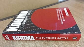 Kohima: The Furthest Battle book cover