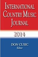 International Country Music Journal 2014 0990311104 Book Cover
