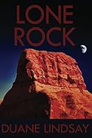 Lone Rock: A Psychological Thriller 1521369542 Book Cover