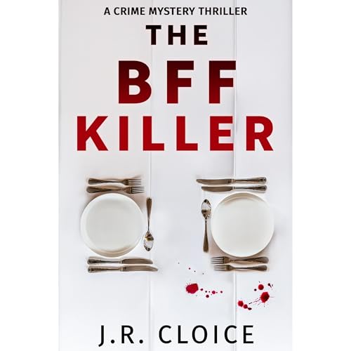 The BFF Killer Audiolibro Por J. R. Cloice arte de portada