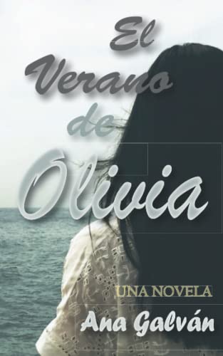 El verano de Olivia (Spanish Edition)