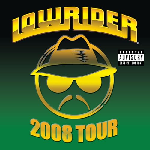 Play Lowrider 2008 Tour by VARIOUS ARTISTS on Amazon Music