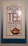 Das Tao des Teetrinkens