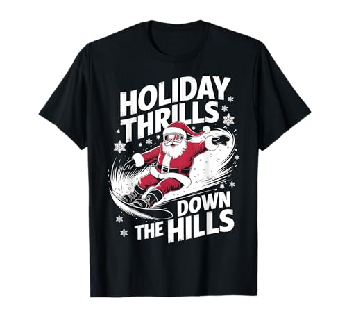 Holiday Thrills Santa Snowboarder Natale Snowboard Maglietta