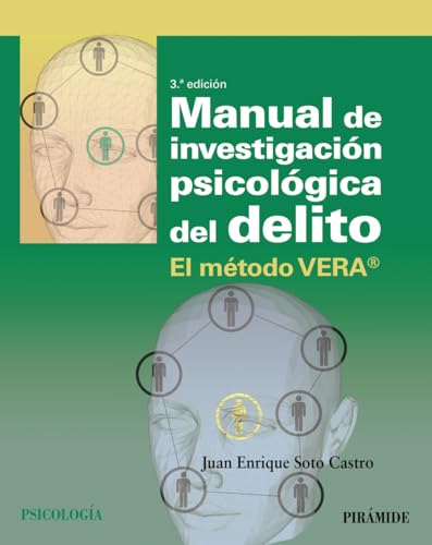 Manual de investigación psicológica del delito: El método VERA® (Psicología)