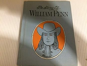 The Story of William Penn