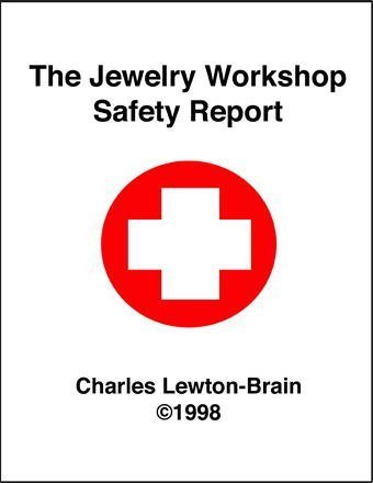 The Jewelry Workshop Safety Report Paperback – January 1, 2002