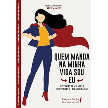 Capa do livro Quem manda na minha vida sou eu