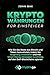 Produktbild Kryptowährungen für Einsteiger: Wie Sie das Beste aus Bitcoin und Token herausholen, indem Sie langfristig investieren und mit Smart-Money-Strategien kurzfristig auf den DeFi-Blockchains agieren