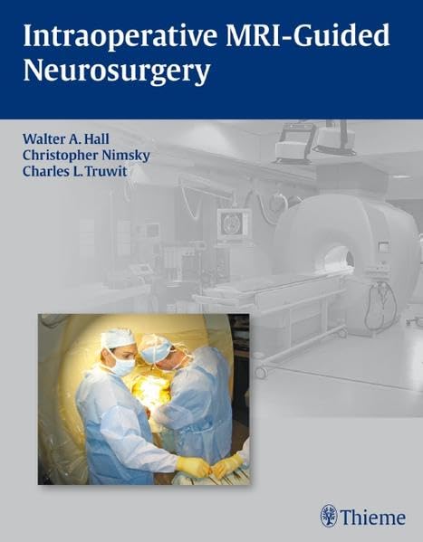 Buy Intraoperative MRI-Guided Neurosurgery — BookShops.in
