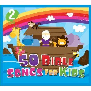 50 Bible Songs for Kids