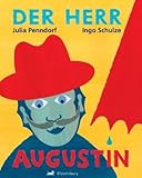 Der Herr Augustin - Ingo Schulze