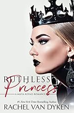 Ruthless Princess (Mafia Royals Book 1)