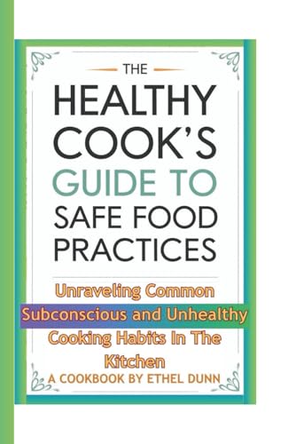The Healthy Cook's Guide