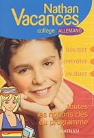 Nathan vacances collège : Les notions clés du programme - Allemand de la 6ème vers la 5ème ou de la 4ème vers la 3ème 2091844489 Book Cover