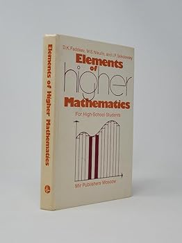 Hardcover Elements of Higher Mathematics for High School Students Book