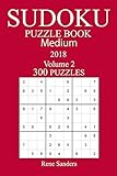 300 Medium Sudoku Puzzle Book - 2018
