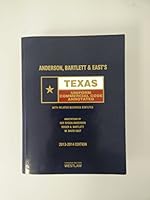 Anderson, Bartlett & East's Texas Uniform Commercial Code Annotated, 2013-2014 ed. 0314658262 Book Cover