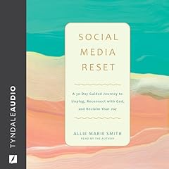 Social Media Reset Audiolibro Por Allie Marie Smith arte de portada
