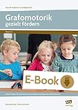 rehsen autocenter  Grafomotorik gezielt fördern: Kleinschrittiges Übungsmaterial zu notwendigen Grundlagen des Schreibenlernens (1. bis 4. Klasse) (Das LRS-Programm für die Regelschule (GS))