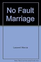 No-Fault Marriage 0345352513 Book Cover