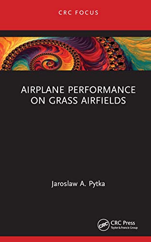 Airplane Performance on Grass Airfields (CRC Focus) view 2