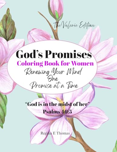 God's Promises: Coloring Book for Women: Renewing Your Mind One Promise at a Time