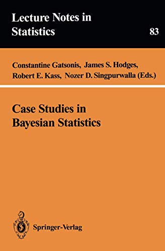 Case Studies in Bayesian Statistics: 83 (Lecture Notes in Statistics) view 2