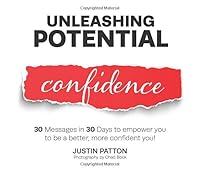 Unleashing Potential: Confidence 1732876622 Book Cover