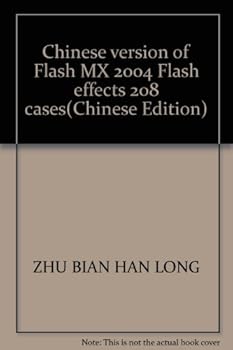 Paperback Chinese version of Flash MX 2004 Flash effects 208 cases Book
