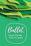 ballet foot stretcher canada  Ballet, Much Harder Than It Looks: Dance Practice Resource Notebook for Dancing Students and Teachers. Perfect Log Book Journal Gift for a Jazz, ... 6”x9” with 120 Pages (Dance Record Logbook)