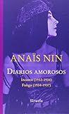  Diarios Amorosos (Libros del Tiempo) de Anaïs Nin (15 oct 2014) Tapa blanda