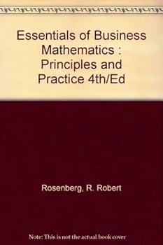 Unknown Binding Essentials of Business Mathematics : Principles and Practice 4th/Ed Book
