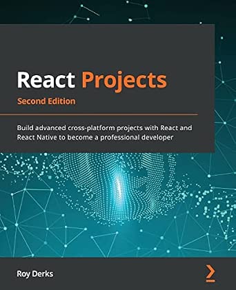 React Projects 2nd Edition-Wow! eBook