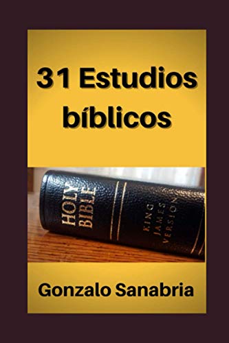 31 Estudios bíblicos: Estudios cristianos para enseñar (Estudios bíblicos para predicar)