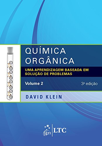 Química orgânica - uma aprendizagem baseada em solução de problem...