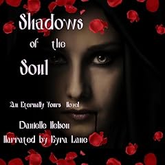 Shadows of the Soul Audiolibro Por Danielle Nelson arte de portada
