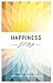 Happiness (J C Ryle)
