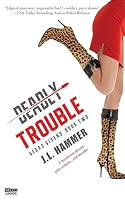 Deadly Trouble 1943336989 Book Cover
