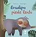 Bradipo Piede Lento. Ediz. A Colori - 3