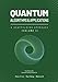 Quantum Algorithms and Applications: A Scaffolding Approach (Vol 1) (The Scaffolding Series)