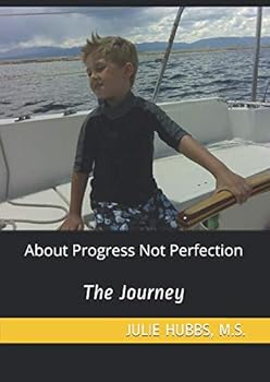Paperback About Progress Not Perfection: The Journey Book