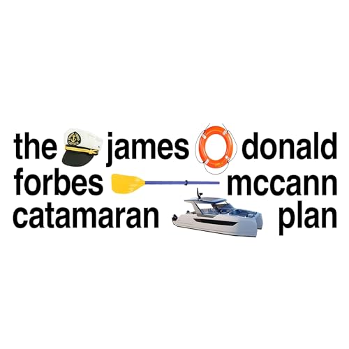 『The James Donald Forbes McCann Catamaran Plan』のカバーアート