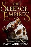 The Sleep of Empires: (Book #1 of The Book of the Null)