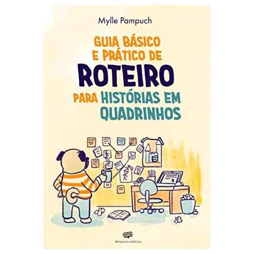 Guia básico e prático de roteiro para histórias em quadrinhos