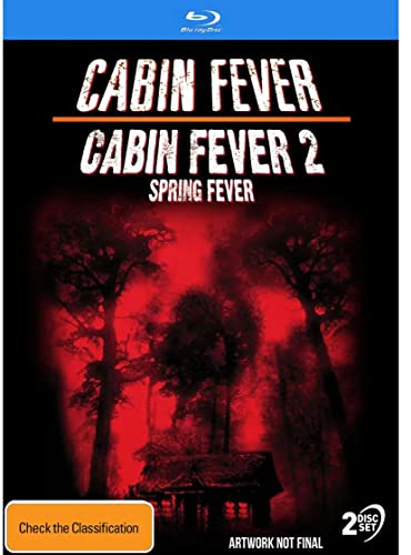 Cabin Fever / Cabin Fever 2: Spring Fever