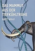 Das Mammut aus der Tiefkühltruhe 3990550020 Book Cover